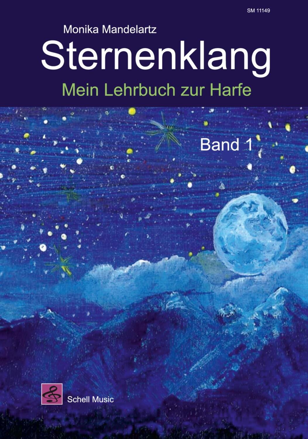 Cover: 9783864111495 | Sternenklang. Mein Lehrbuch zur Harfe Band 1 | Monika Mandelartz