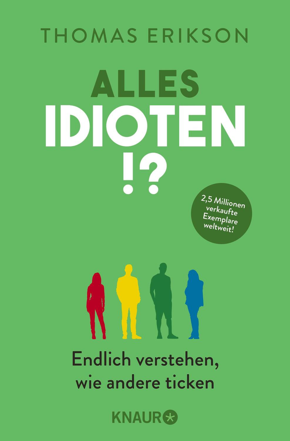 Cover: 9783426791080 | Alles Idioten!? | Thomas Erikson | Taschenbuch | 336 S. | Deutsch