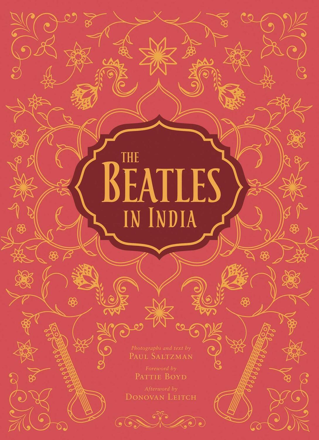 Cover: 9781683831457 | The Beatles in India | Paul Saltzman (u. a.) | Buch | Gebunden | 2018