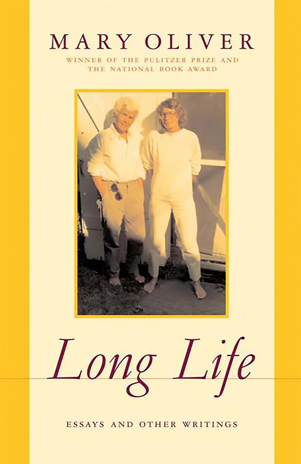 Cover: 9780306814129 | Long Life | Essays and Other Writings | Mary Oliver | Taschenbuch