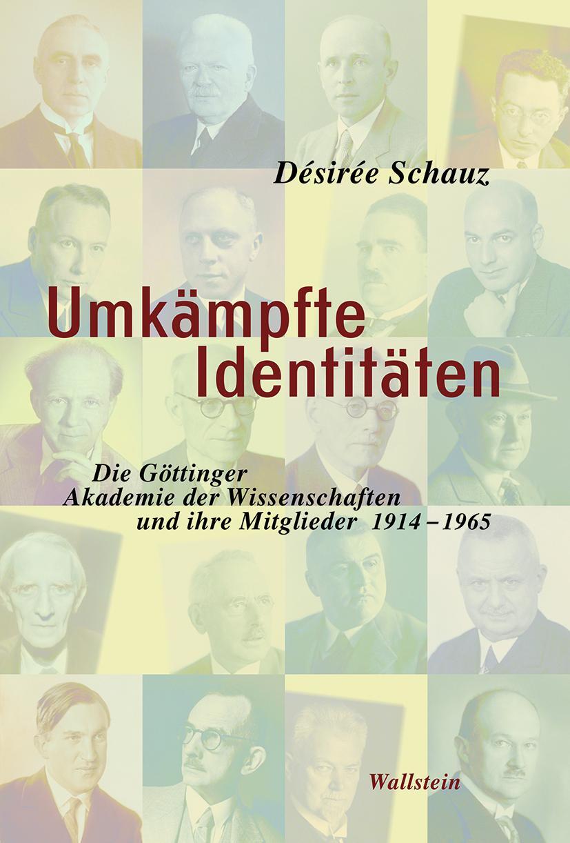 Cover: 9783835339798 | Umkämpfte Identitäten | Désirée Schauz | Buch | 622 S. | Deutsch