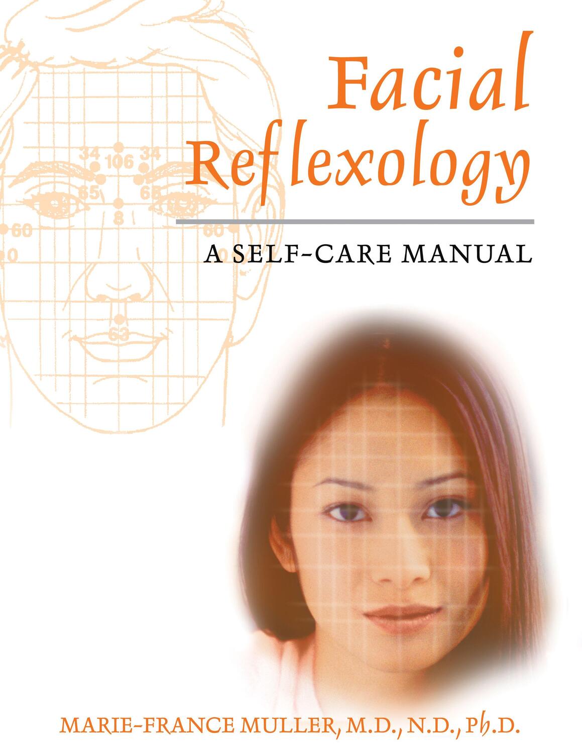 Cover: 9781594770135 | Facial Reflexology: A Self-Care Manual | Marie-France Muller | Buch