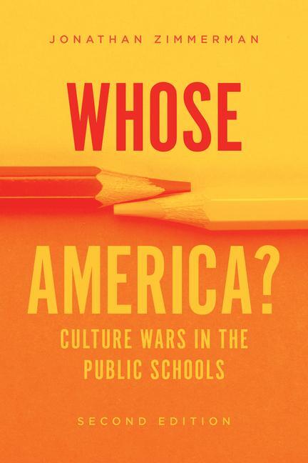 Cover: 9780226820392 | Whose America? | Culture Wars in the Public Schools | Zimmerman | Buch