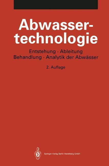 Cover: 9783662055786 | Abwassertechnologie | K. Pöppinghaus (u. a.) | Taschenbuch | Springer