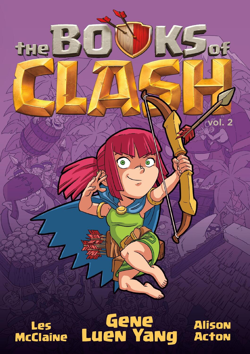 Cover: 9781250816283 | The Books of Clash Volume 2: Legendary Legends of Legendarious...