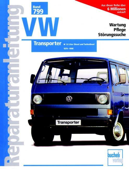 Cover: 9783716816790 | VW Transporter T3 / Bus | Taschenbuch | Reparaturanleitungen | Deutsch