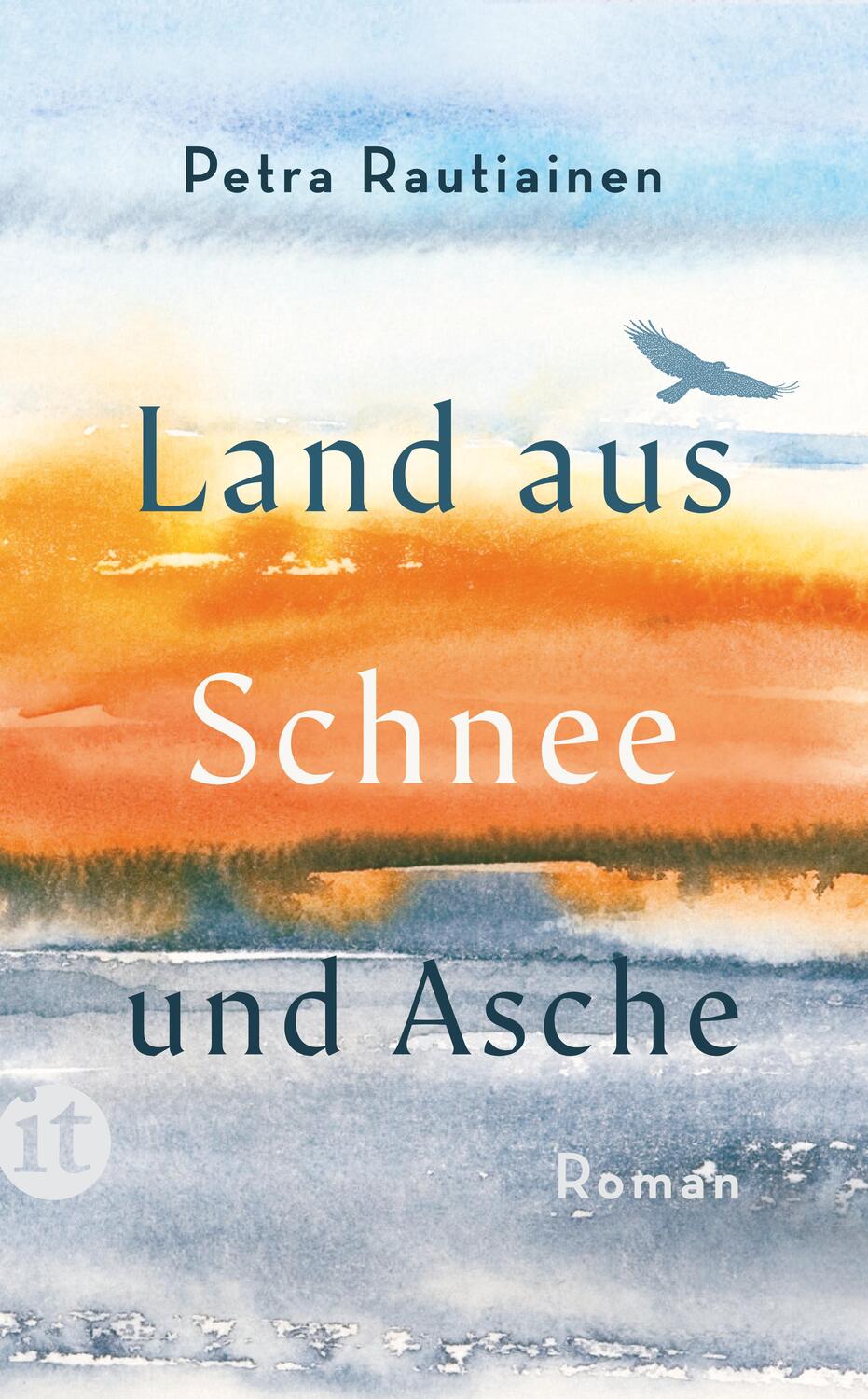 Cover: 9783458682585 | Land aus Schnee und Asche | Roman | Petra Rautiainen | Taschenbuch