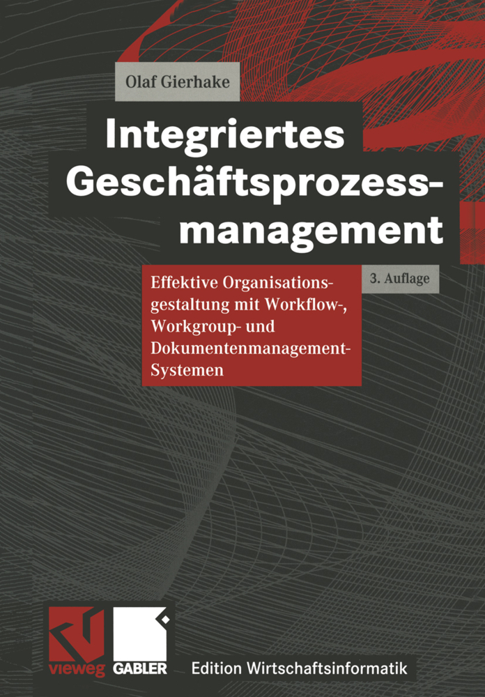 Cover: 9783322850706 | Integriertes Geschäftsprozessmanagement | Olaf Gierhake | Taschenbuch