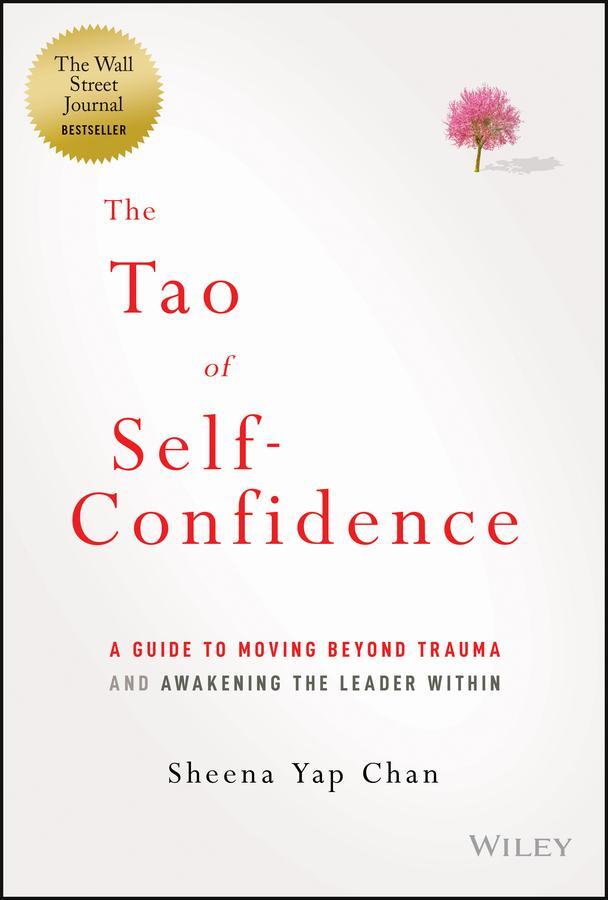 Cover: 9781394166572 | The Tao of Self-Confidence | Sheena Yap Chan | Buch | 208 S. | 2023