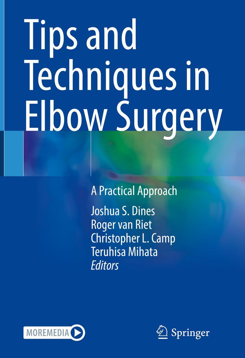 Cover: 9783031080791 | Tips and Techniques in Elbow Surgery | A Practical Approach | Buch