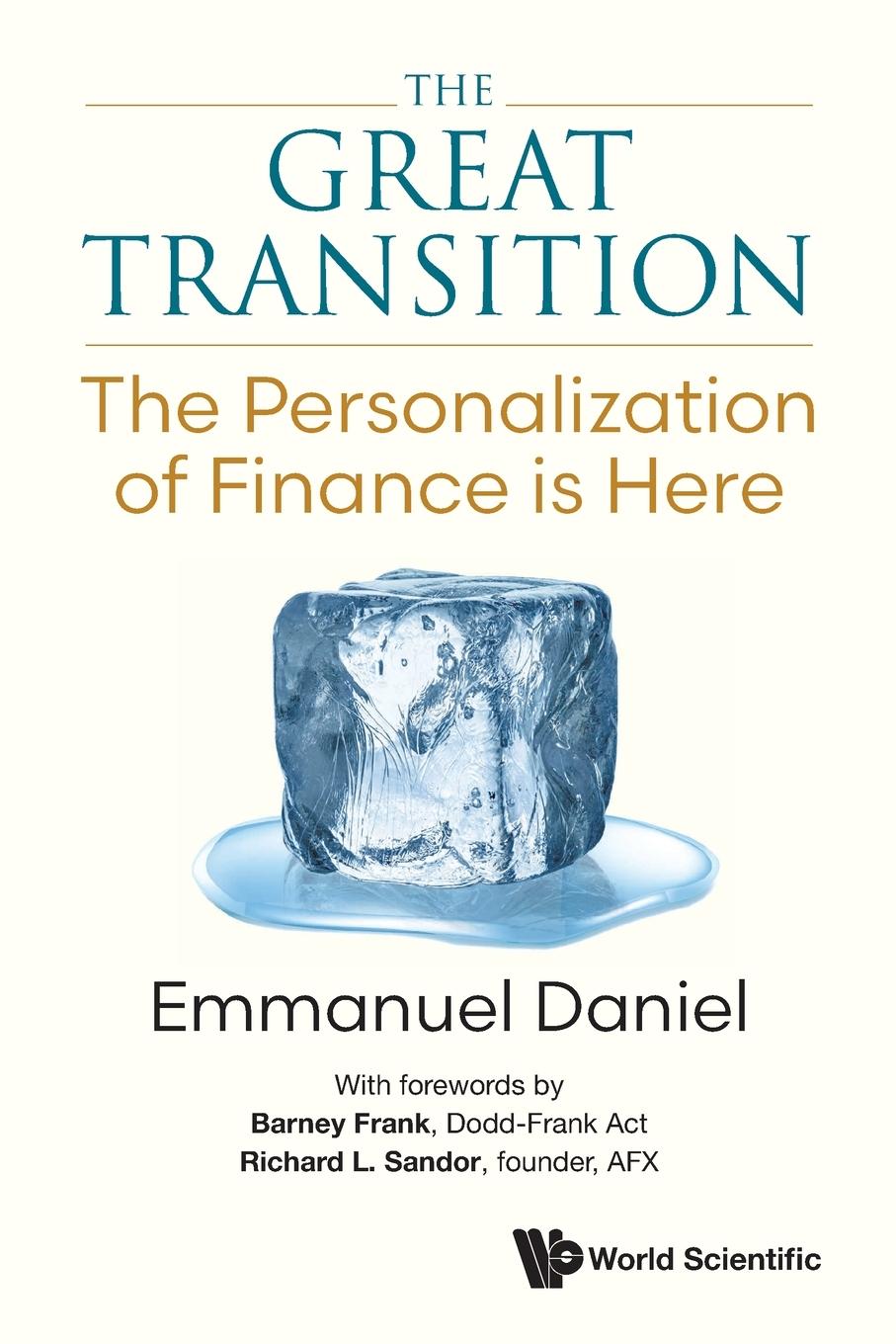 Cover: 9789811265624 | GREAT TRANSITION, THE | THE: THE PERSONALIZATION OF FINANCE IS HERE