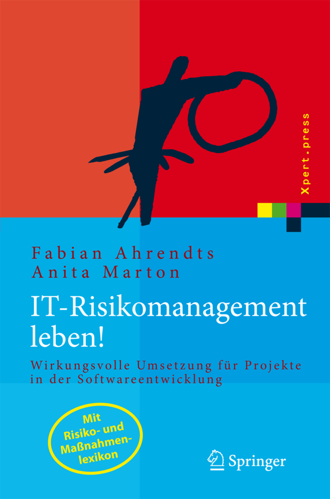 Cover: 9783540300243 | IT-Risikomanagement leben! | Fabian Ahrendts (u. a.) | Buch | XVII