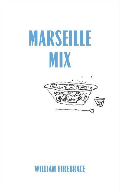 Cover: 9780262544078 | Marseille Mix | William Firebrace | Taschenbuch | Englisch | 2022
