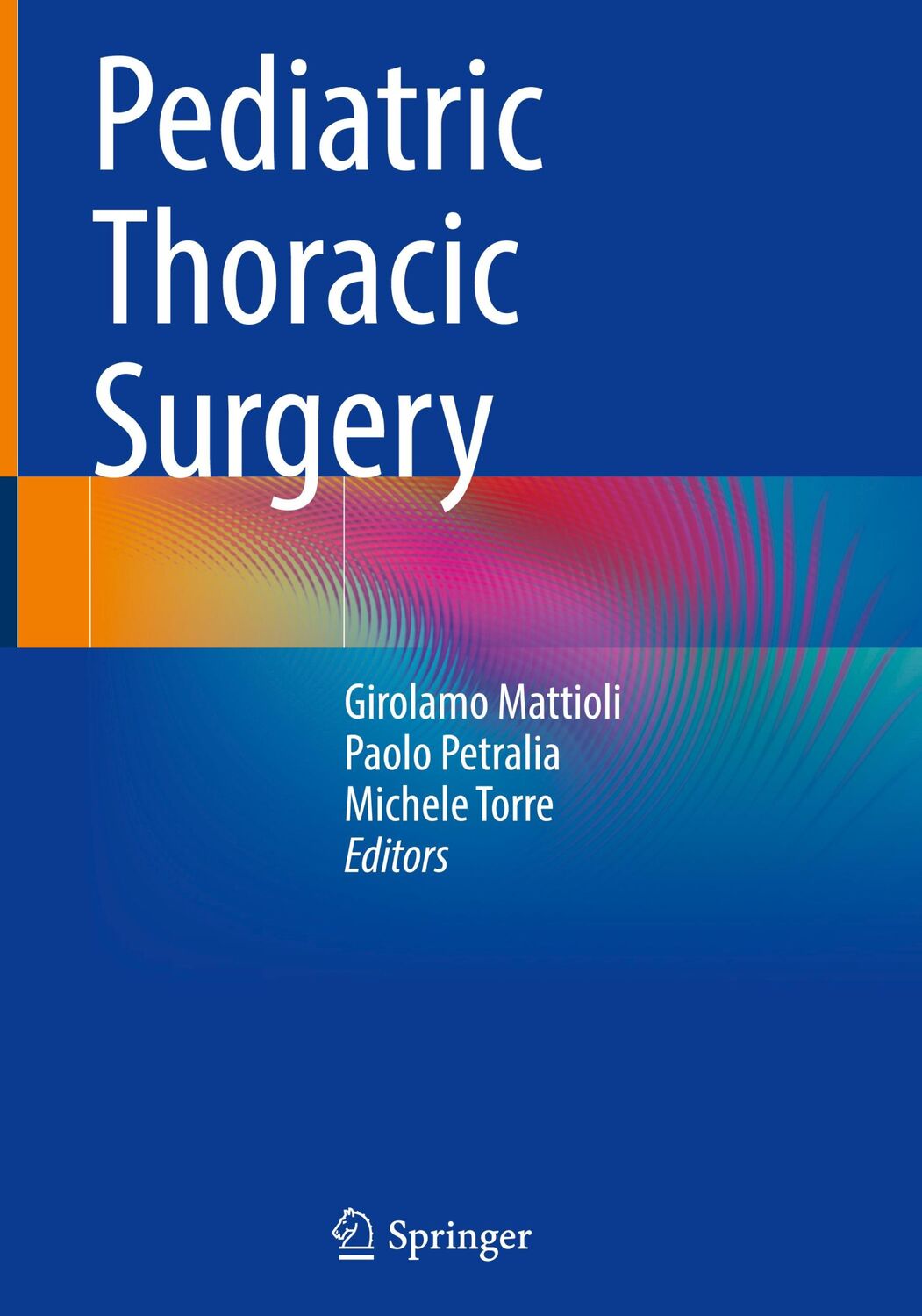 Cover: 9783030746674 | Pediatric Thoracic Surgery | Girolamo Mattioli (u. a.) | Buch | viii