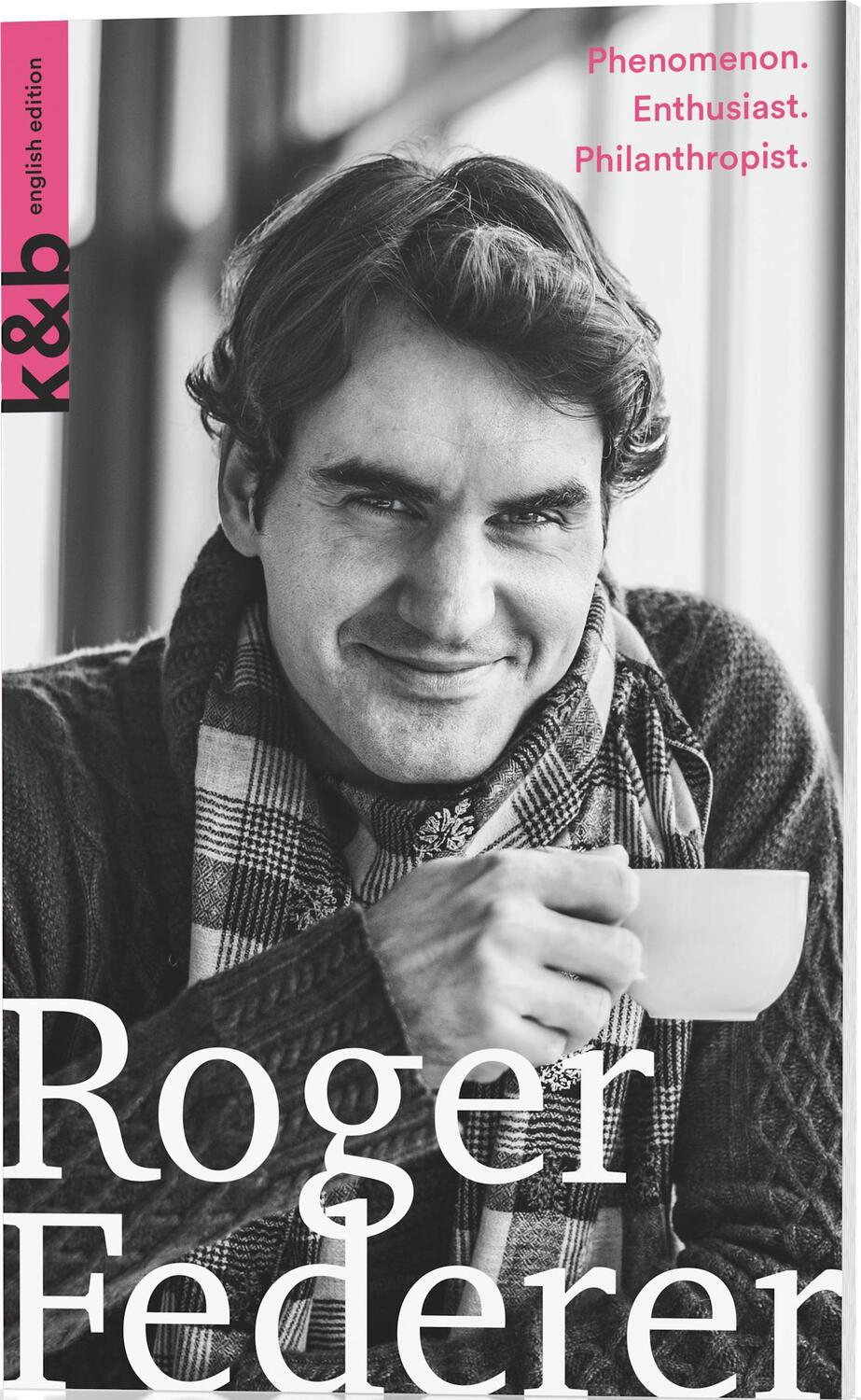 Cover: 9783907126110 | Roger Federer | Phenomenon. Enthusiast. Philanthropist. | Simon Graf