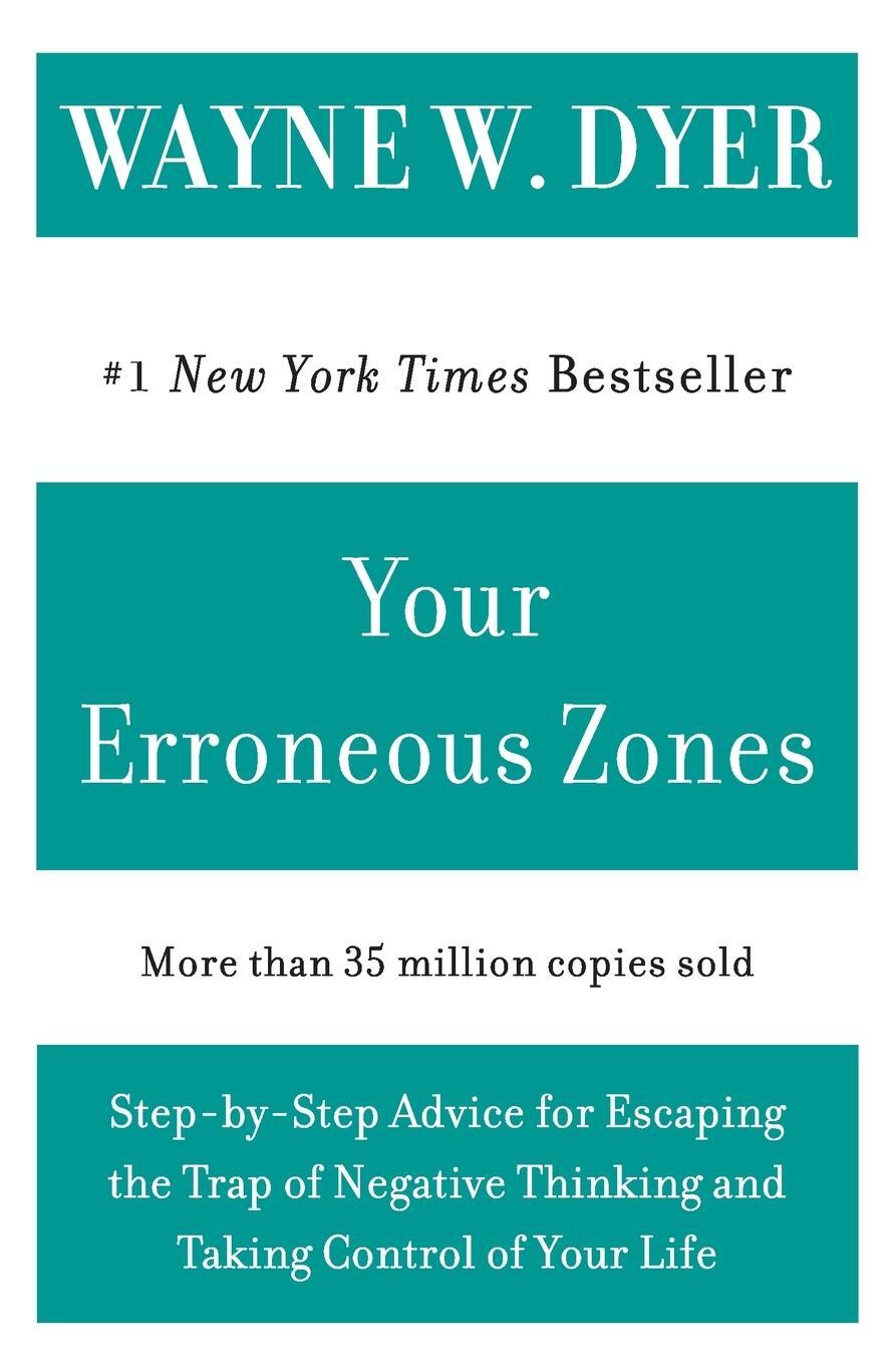 Cover: 9780060919764 | Your Erroneous Zones | Wayne W Dyer | Taschenbuch | Paperback | 2020