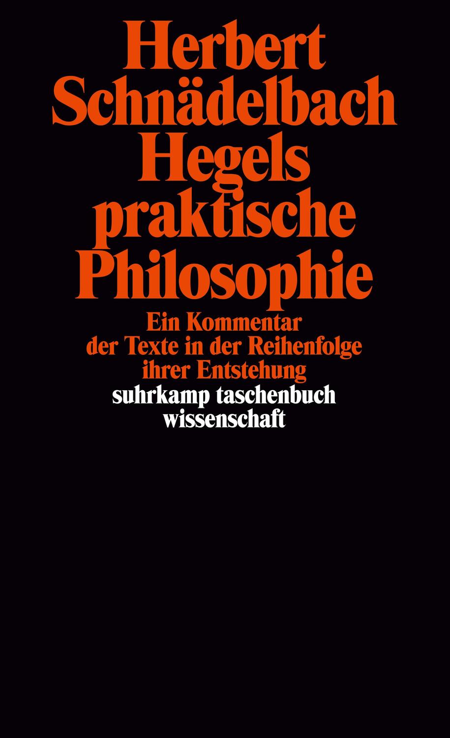 Cover: 9783518290767 | Hegels praktische Philosophie | Herbert Schnädelbach | Taschenbuch