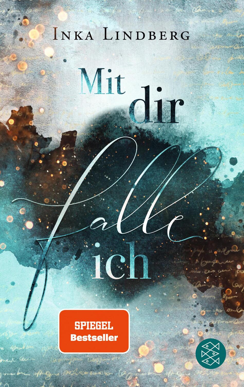 Cover: 9783733550110 | Mit dir falle ich | Inka Lindberg | Taschenbuch | 416 S. | Deutsch