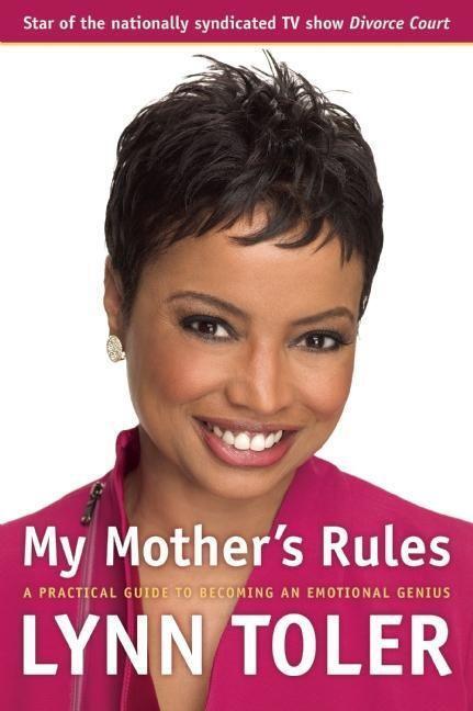 Cover: 9781932841220 | My Mother's Rules: A Practical Guide to Becoming an Emotional Genius