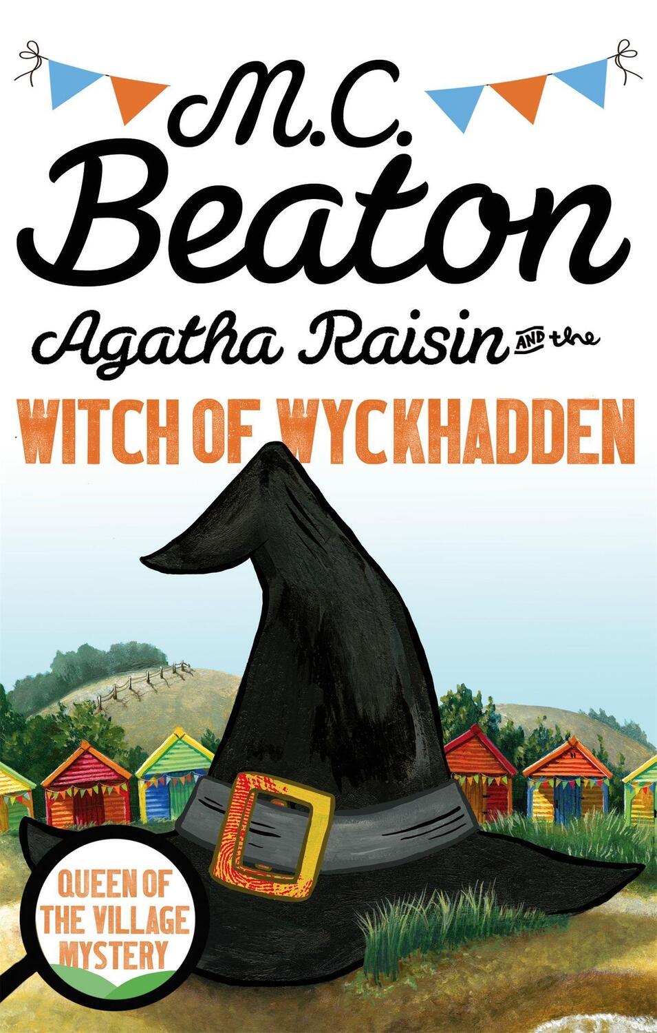 Cover: 9781472121332 | Agatha Raisin and the Witch of Wyckhadden | M.C. Beaton | Taschenbuch
