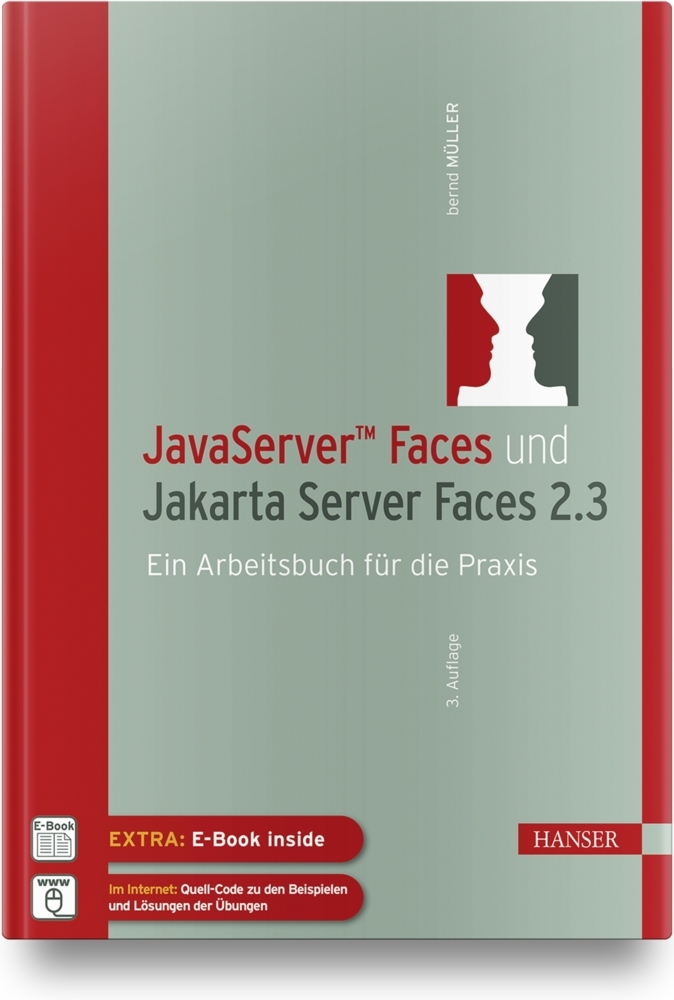 Cover: 9783446456709 | JavaServer(TM) Faces und Jakarta Server Faces 2.3, m. 1 Buch, m. 1...