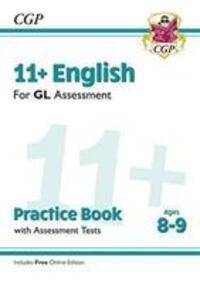 Cover: 9781789081534 | 11+ GL English Practice Book & Assessment Tests - Ages 8-9 (with...