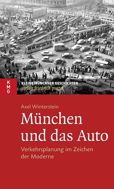 Cover: 9783791729268 | München und das Auto | Verkehrsplanung im Zeichen der Moderne | Buch