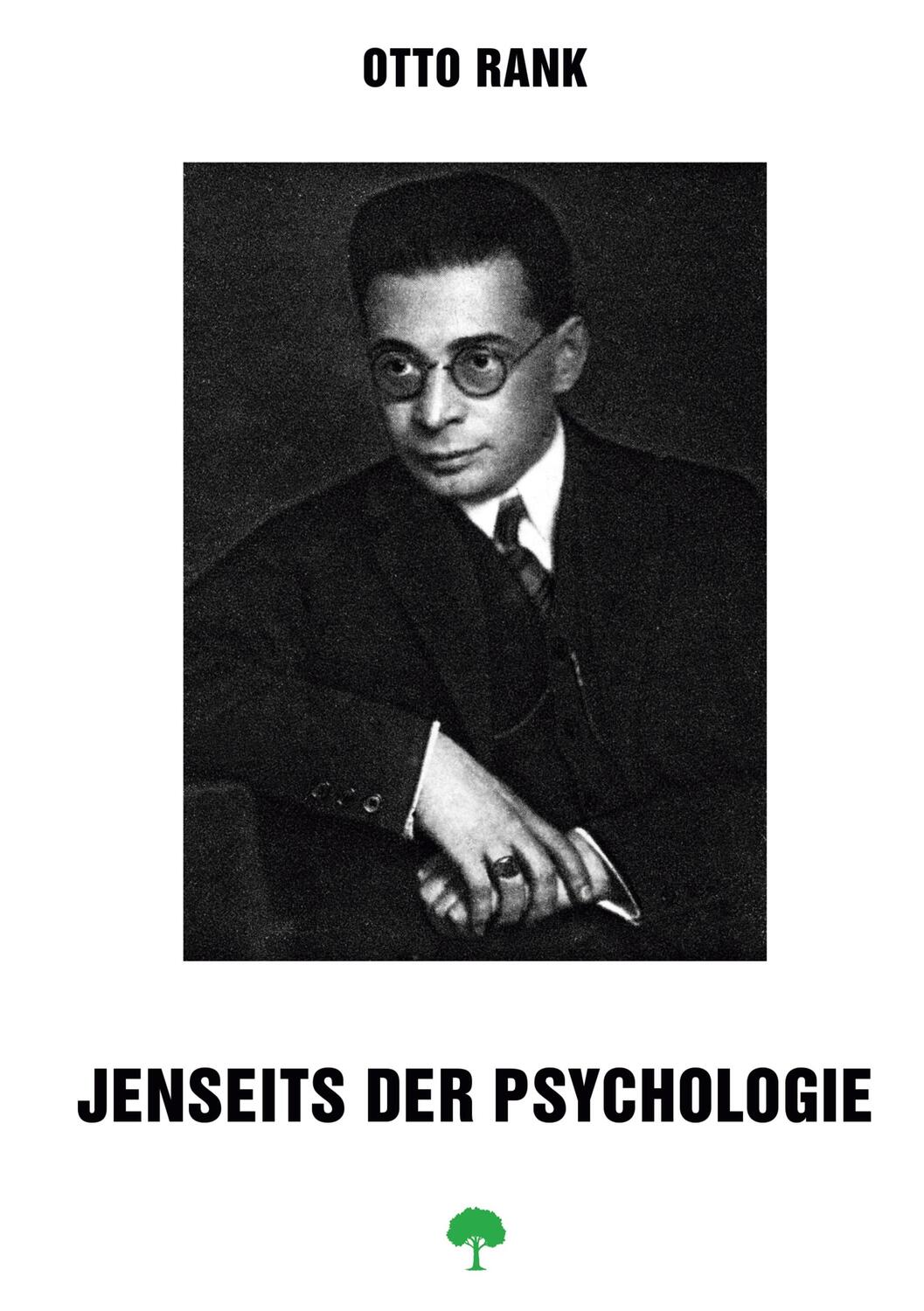 Cover: 9783757825355 | Jenseits der Psychologie | Otto Rank | Taschenbuch | Paperback | 2023