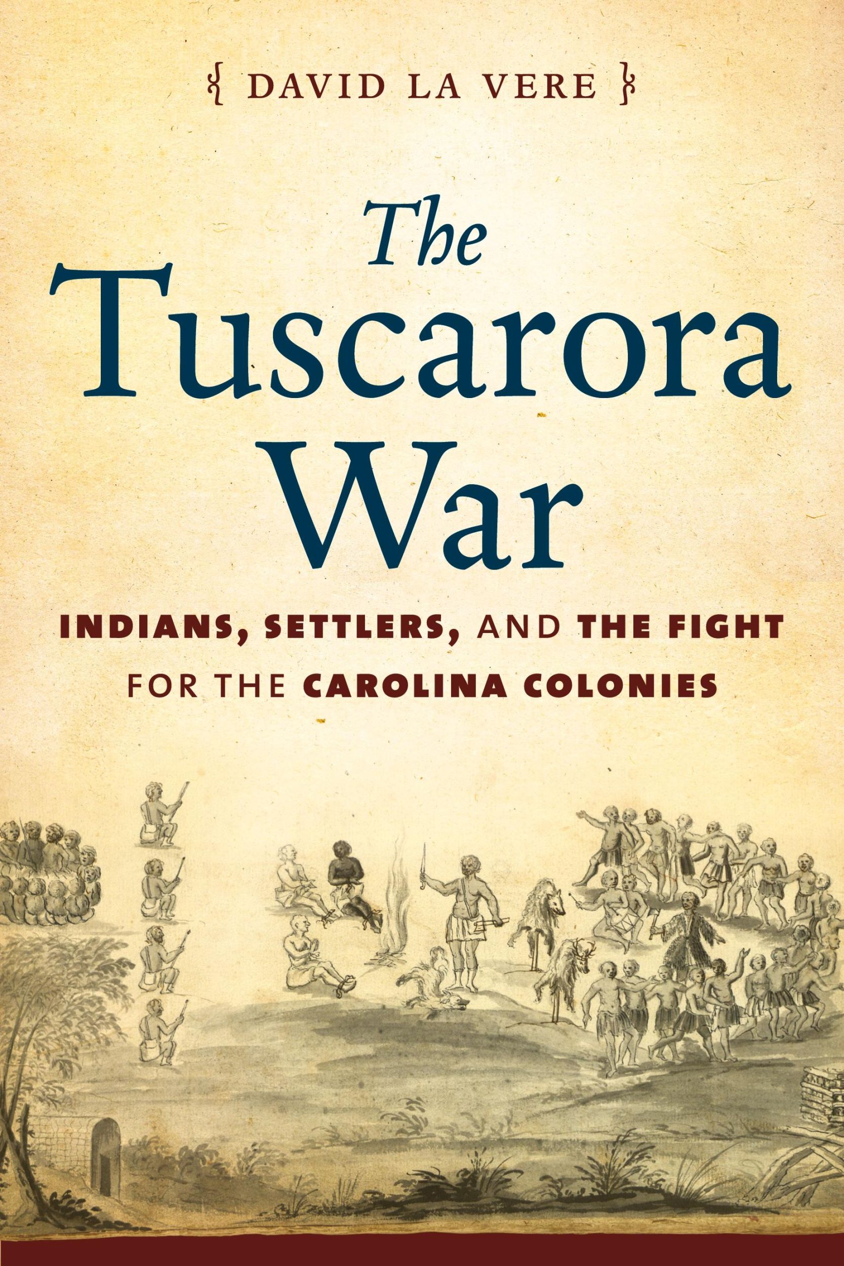 Cover: 9781469629902 | The Tuscarora War | David La Vere | Taschenbuch | Englisch | 2016