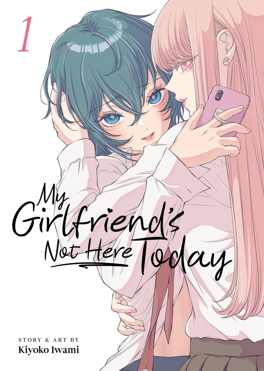Cover: 9798888438275 | My Girlfriend's Not Here Today Vol. 1 | Kiyoko Iwami | Taschenbuch