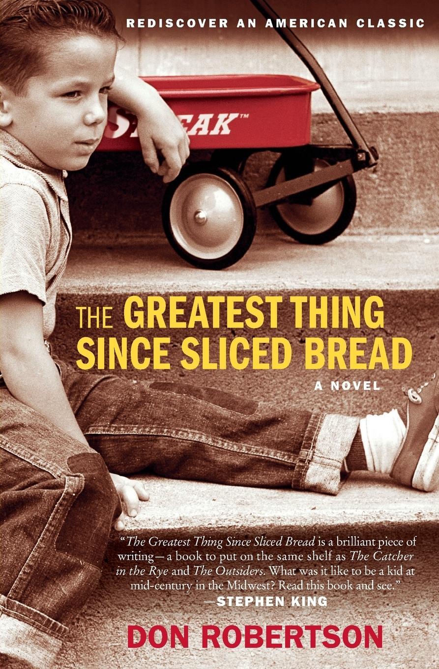 Cover: 9780061452963 | The Greatest Thing Since Sliced Bread | Don Robertson | Taschenbuch