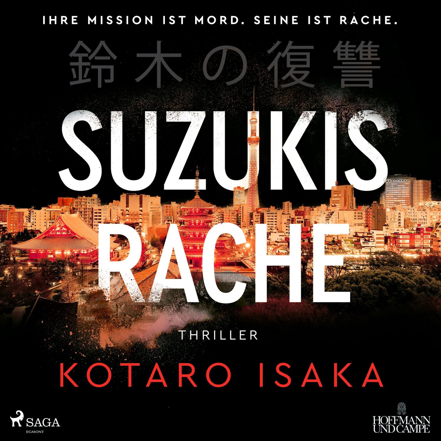 Cover: 9783987360251 | Suzukis Rache | Kotaro Isaka | MP3 | 528 Min. | Deutsch | 2023