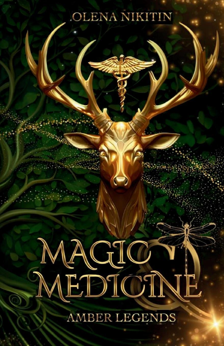 Cover: 9781739447342 | Magic and Medicine | Olena Nikitin | Taschenbuch | Amber Legend | 2023