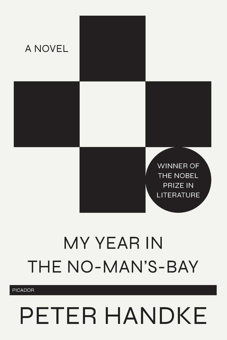 Cover: 9781250767233 | My Year in the No-Man's-Bay | Peter Handke | Taschenbuch | Paperback