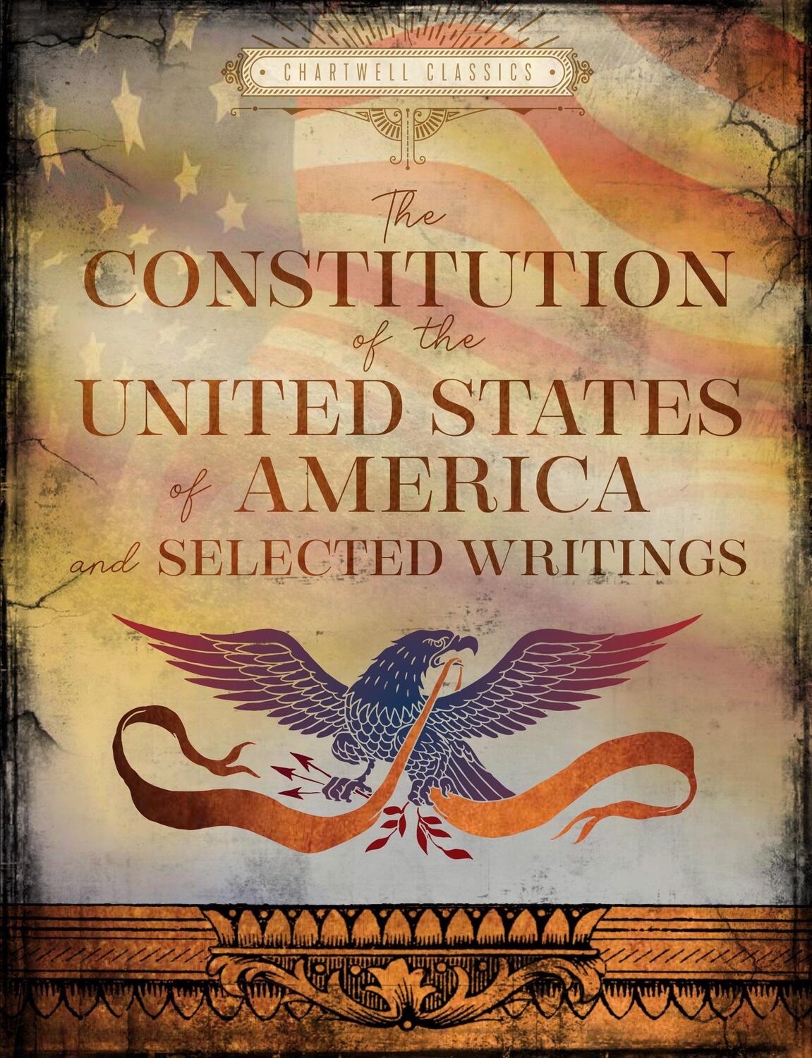 Cover: 9780785841715 | The Constitution of the United States of America and Selected Writings