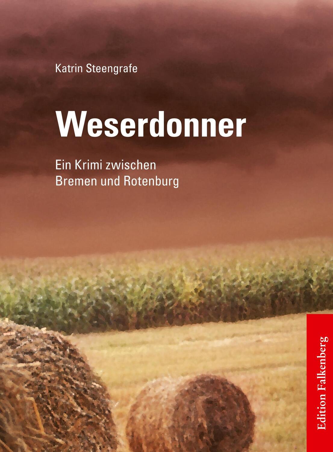Cover: 9783954942787 | Weserdonner | Ein Krimi zwischen Bremen und Rotenburg | Steengrafe