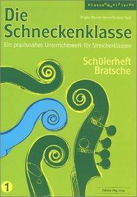 Cover: 9783905847857 | Die Schneckenklasse 1 | Brigitte Wanner-Herren_Evelyne Fisch | Buch