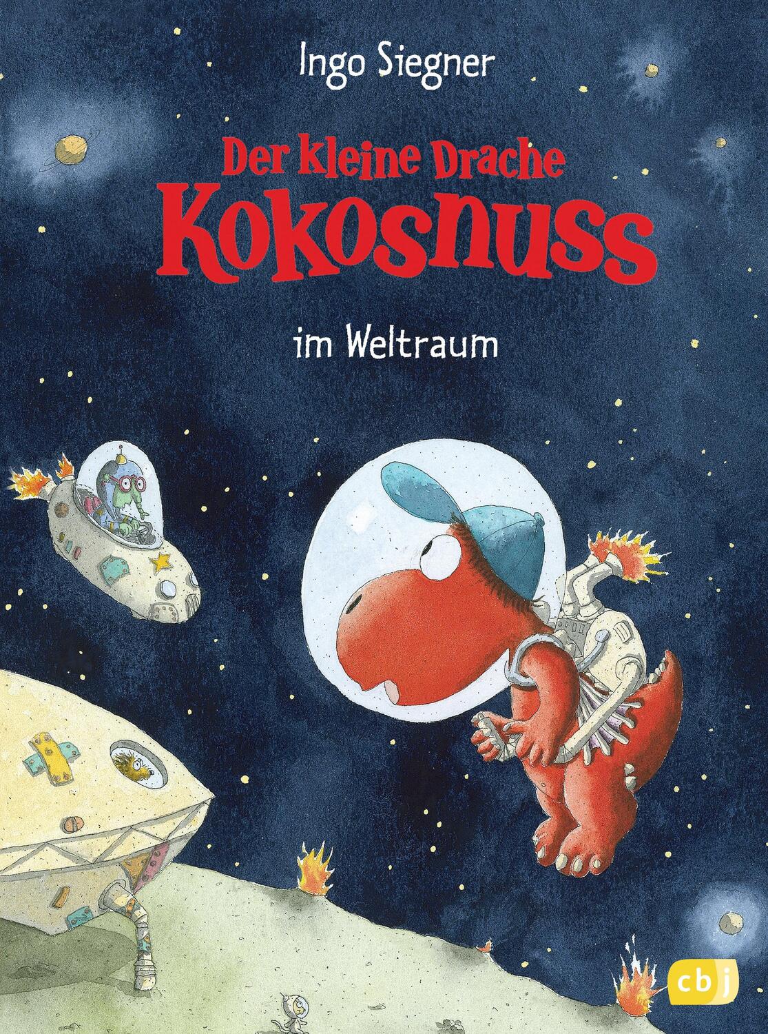 Cover: 9783570152836 | Der kleine Drache Kokosnuss 17 im Weltraum | Ingo Siegner | Buch | cbj