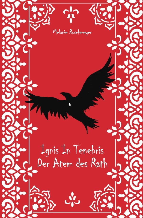 Cover: 9783818754198 | Ignis In Tenebris | Der Atem des Rath | Melanie Ruschmeyer | Buch