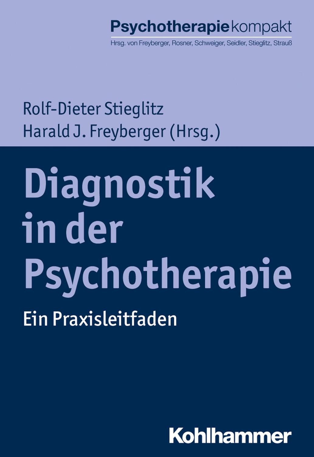 Diagnostik in der Psychotherapie - Stieglitz, Rolf-Dieter