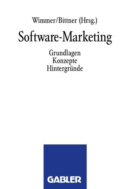 Cover: 9783409134620 | Software-Marketing | Grundlagen, Konzepte, Hintergründe | Frank Wimmer