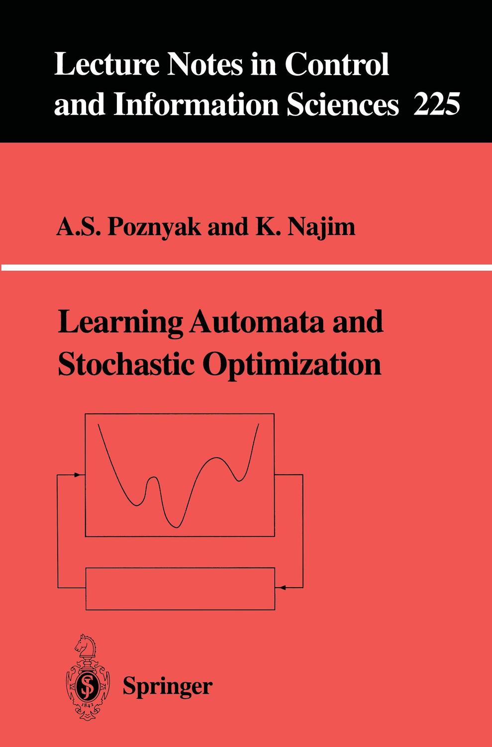 Cover: 9783540761549 | Learning Automata and Stochastic Optimization | K. Najim (u. a.) | xii