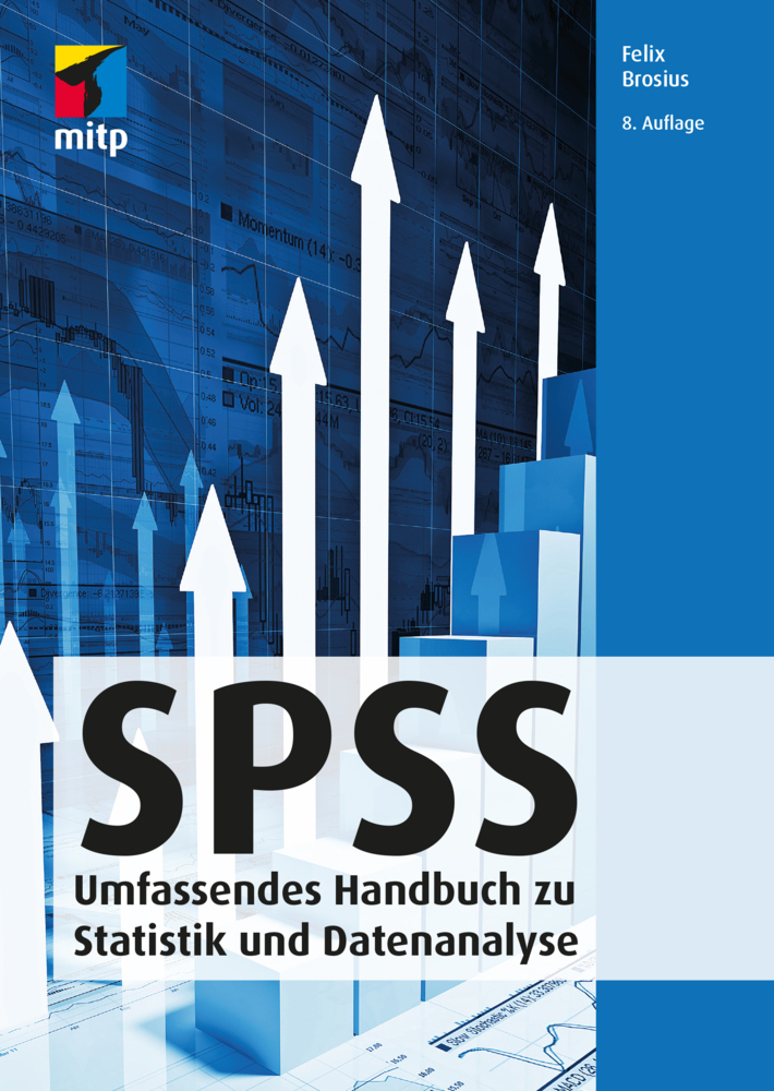 Cover: 9783958456686 | SPSS | Umfassendes Handbuch zu Statistik und Datenanalyse | Brosius