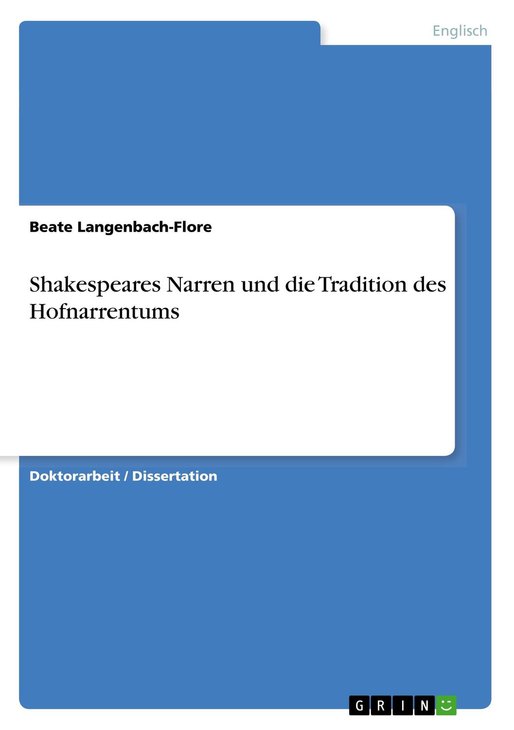 Cover: 9783668839762 | Shakespeares Narren und die Tradition des Hofnarrentums | Taschenbuch