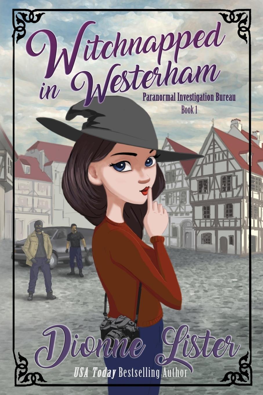 Cover: 9780648348924 | Witchnapped in Westerham | Dionne Lister | Taschenbuch | Paperback
