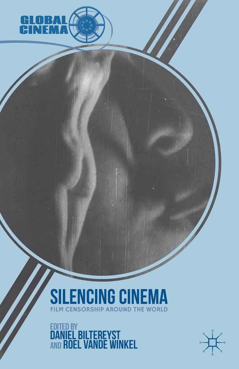 Cover: 9780230340817 | Silencing Cinema | Film Censorship Around the World | Taschenbuch | ix