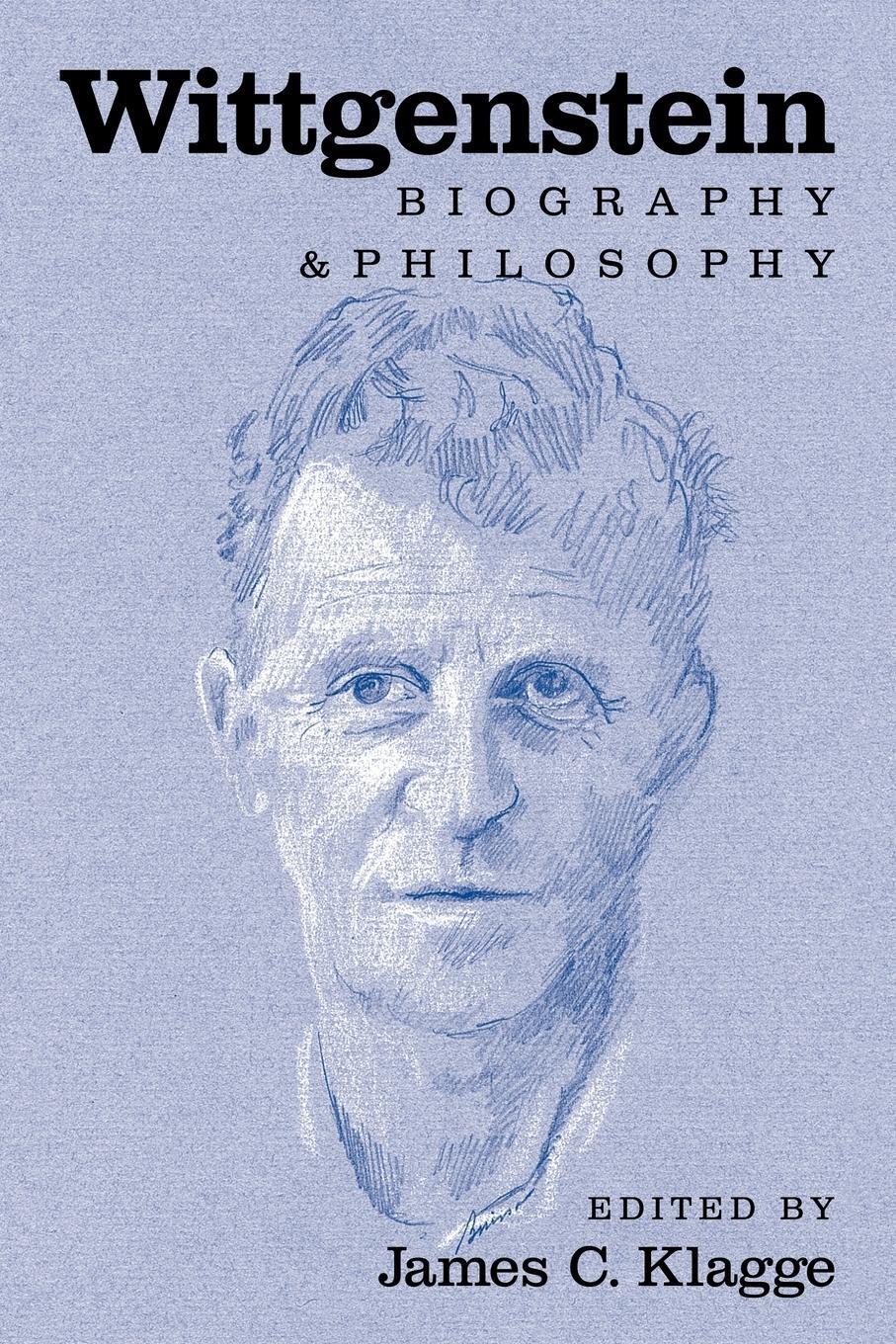 Cover: 9780521008686 | Wittgenstein | Biography and Philosophy | James Carl Klagge | Buch