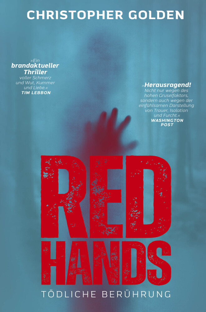 Cover: 9783966586320 | Red Hands - Tödliche Berührung | Christopher Golden | Taschenbuch