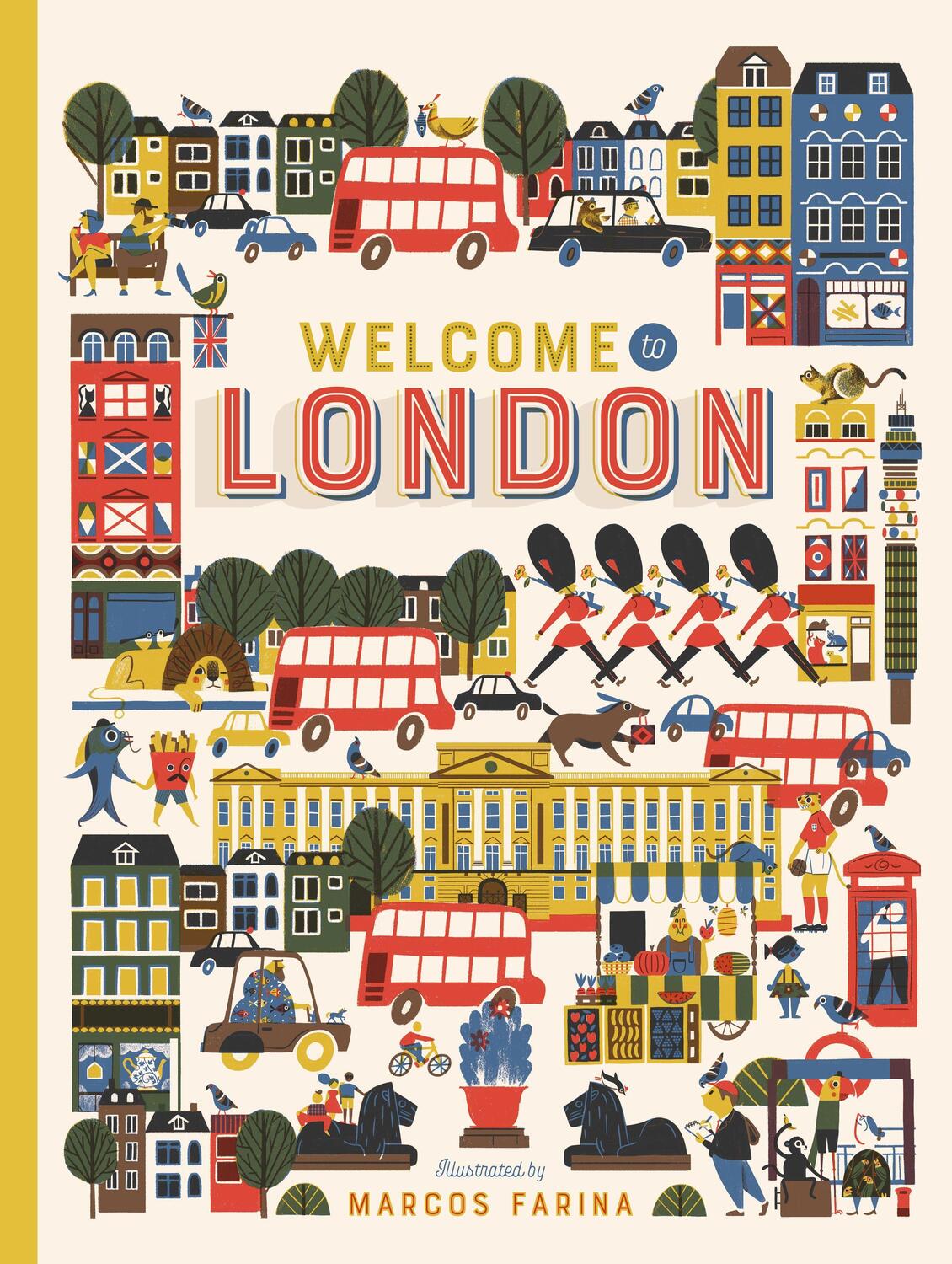 Cover: 9781908985811 | Welcome to London | M Farina | Buch | Gebunden | Englisch | 2017