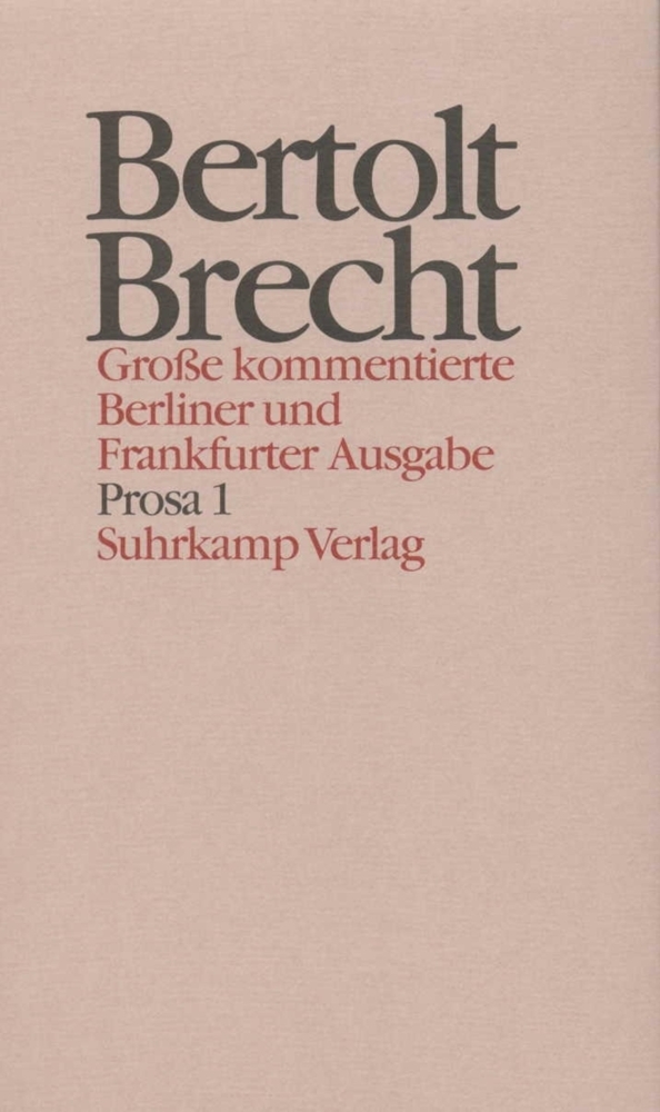 Cover: 9783518400760 | Prosa. Tl.1 | Bertolt Brecht | Buch | In Schuber | 468 S. | Deutsch